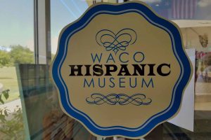 Waco Hispanic Museum